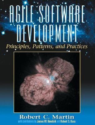 Agile Software Development, Principles, Patterns, and Practices book cover