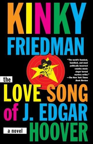 The Love Song of J. Edgar Hoover book cover