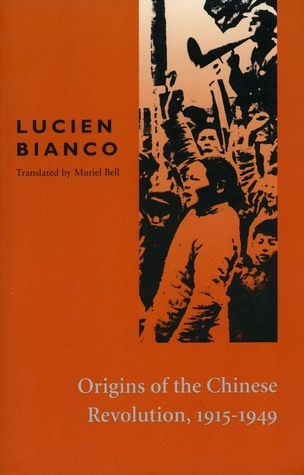 Origins of the Chinese Revolution, 1915-1949 book cover