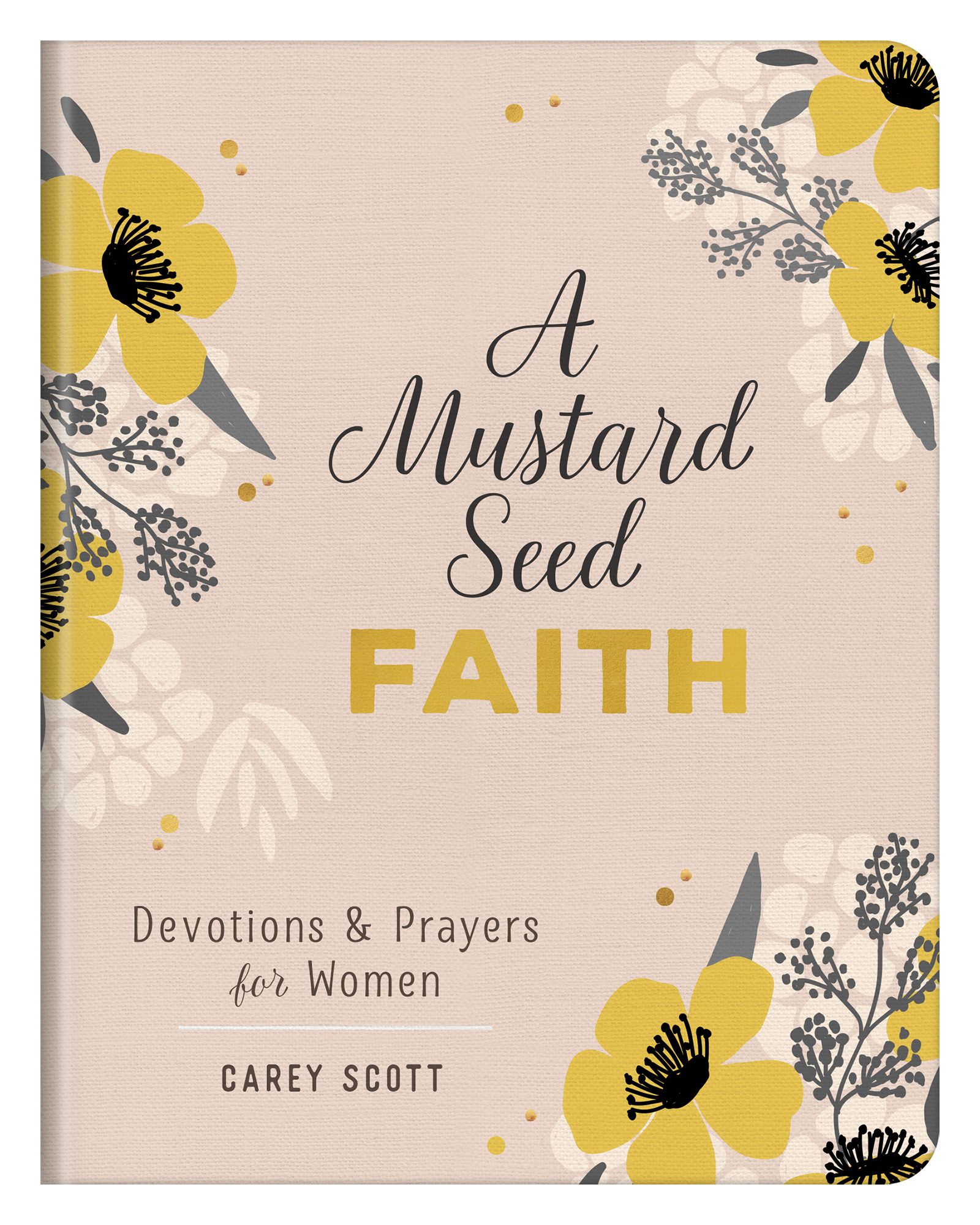 A Mustard Seed Faith book cover