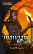 Heretic, Betrayers of Kamigawa book cover