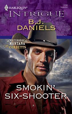Smokin' Six-Shooter book cover