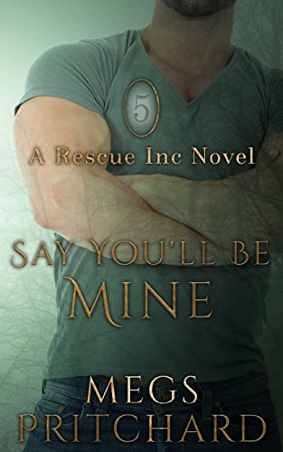 Say You'll Be Mine book cover