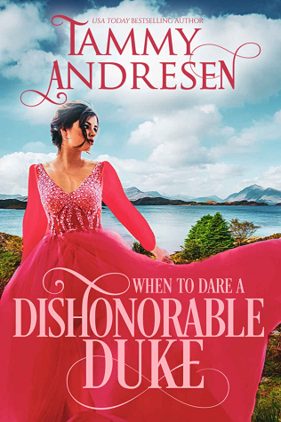 When to Dare an Dishonorable Duke book cover