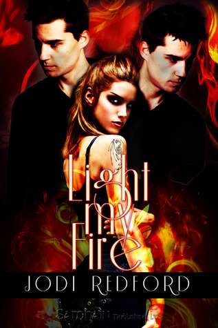 Light My Fire book cover