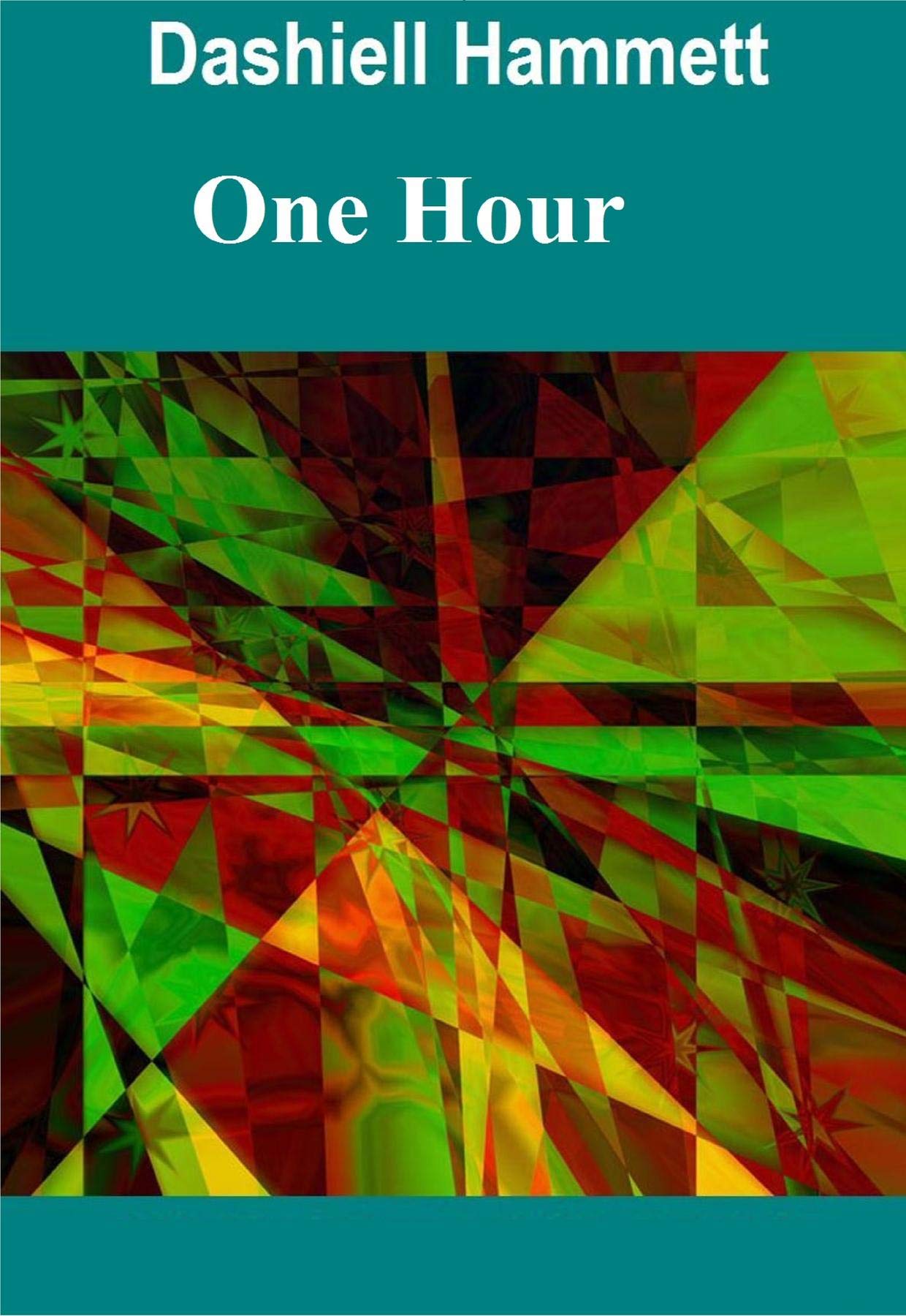 One Hour - a Continental Op Short Story book cover