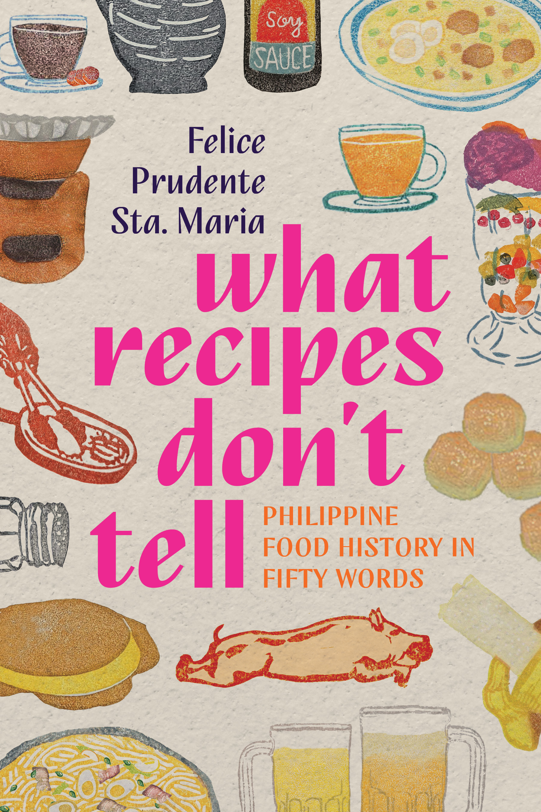 What Recipes Don't Tell book cover