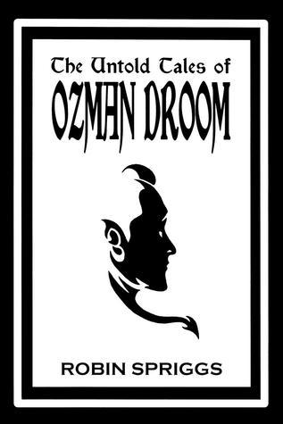 The Untold Tales of Ozman Droom book cover