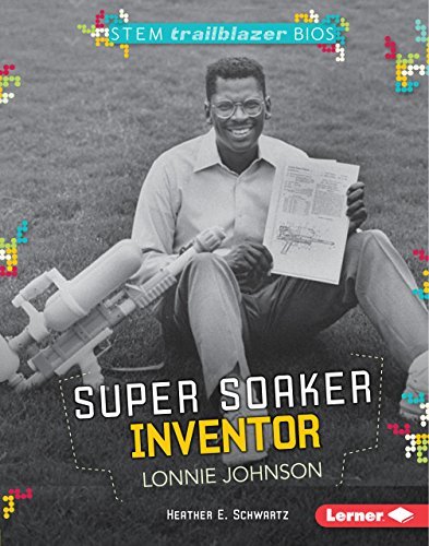 Super Soaker Inventor Lonnie Johnson book cover