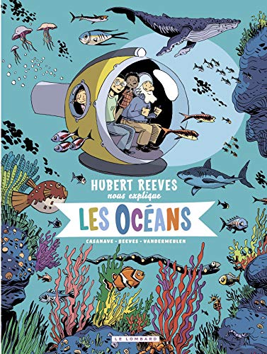 Hubert Reeves Explains - Volume 3 - Oceans book cover