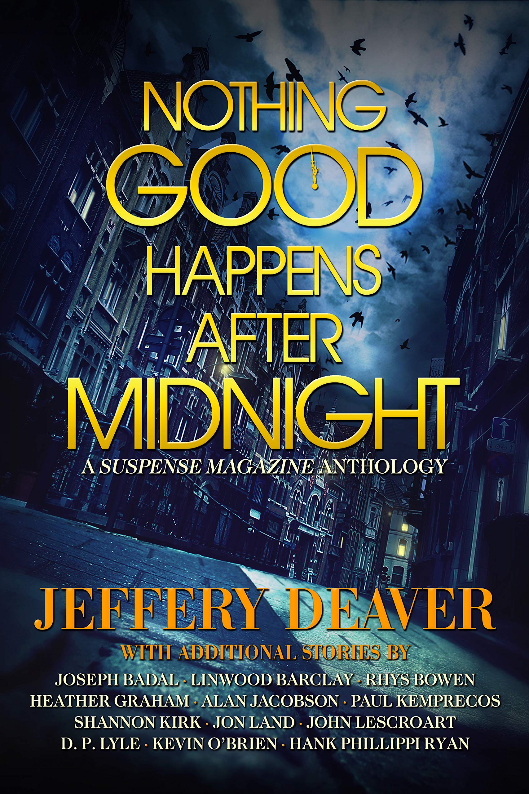 Nothing Good Happens After Midnight book cover