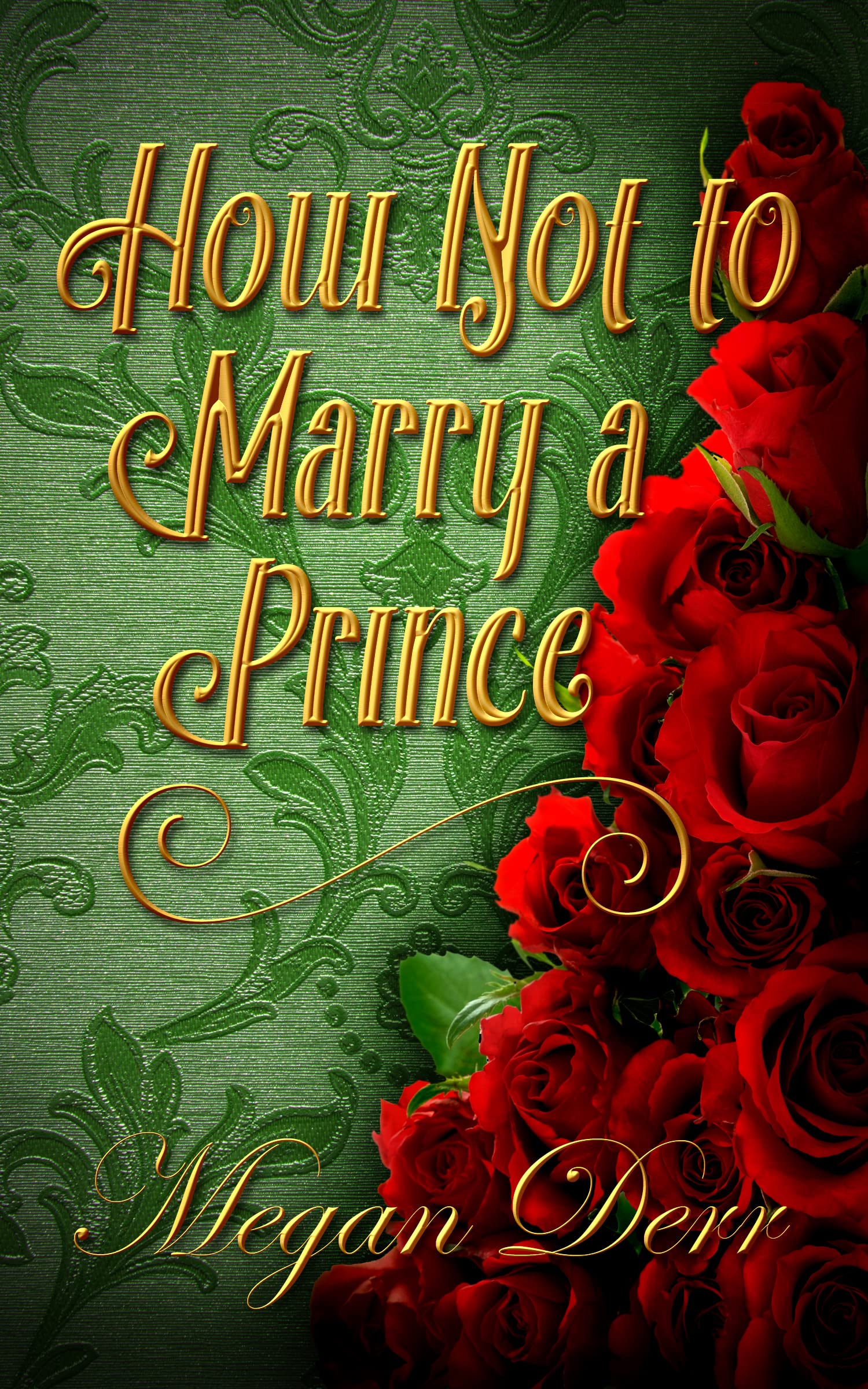 How Not to Marry a Prince book cover