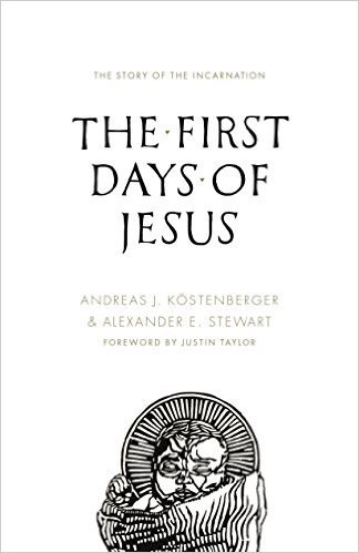 The First Days of Jesus book cover