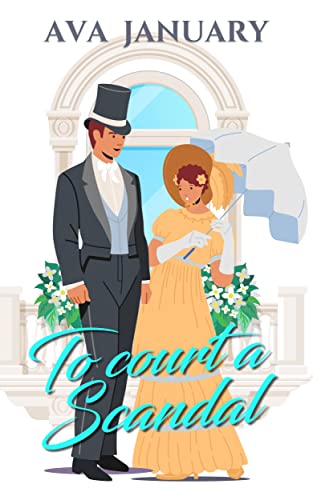 To Court a Scandal book cover