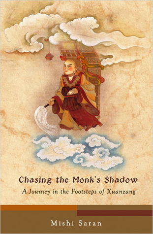 Chasing the Monk's Shadow book cover
