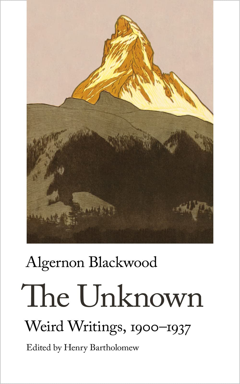 The Unknown. Weird Writings, 1900-1937 book cover