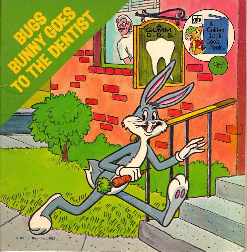 Bugs Bunny Goes to the Dentist book cover