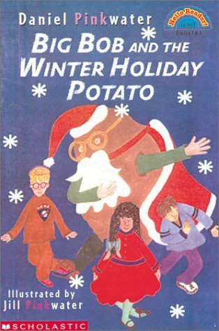 Big Bob And The Winter Holiday Potato (level 1) book cover