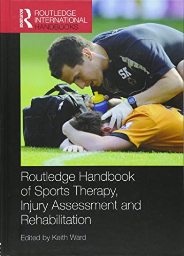 Routledge Handbook of Sports Therapy, Injury Assessment and Rehabilitation book cover