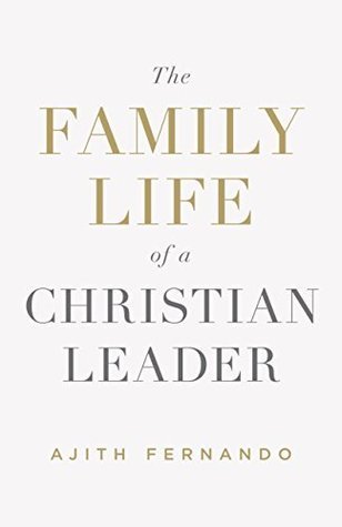 The Family Life of a Christian Leader book cover