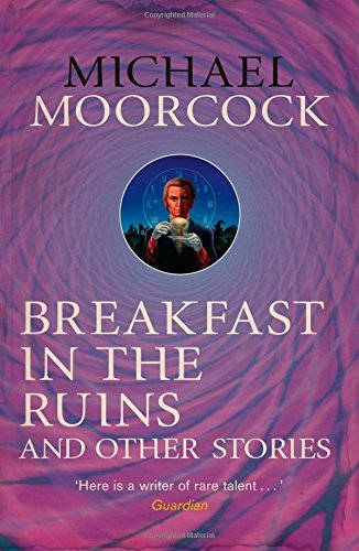 Breakfast in the Ruins and other stories book cover
