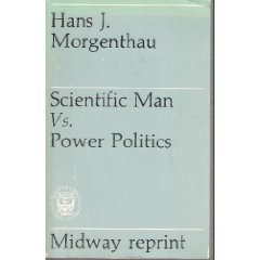 Scientific Man Versus Power Politics book cover
