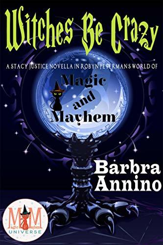 Witches Be Crazy book cover