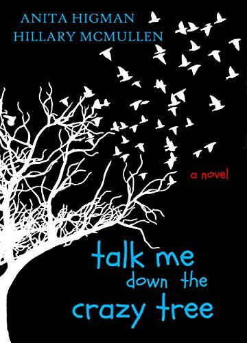 Talk Me Down the Crazy Tree book cover
