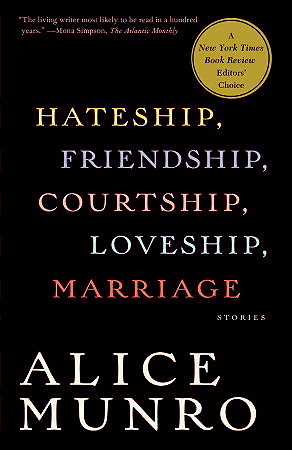 Hateship, Friendship, Courtship, Loveship, Marriage book cover