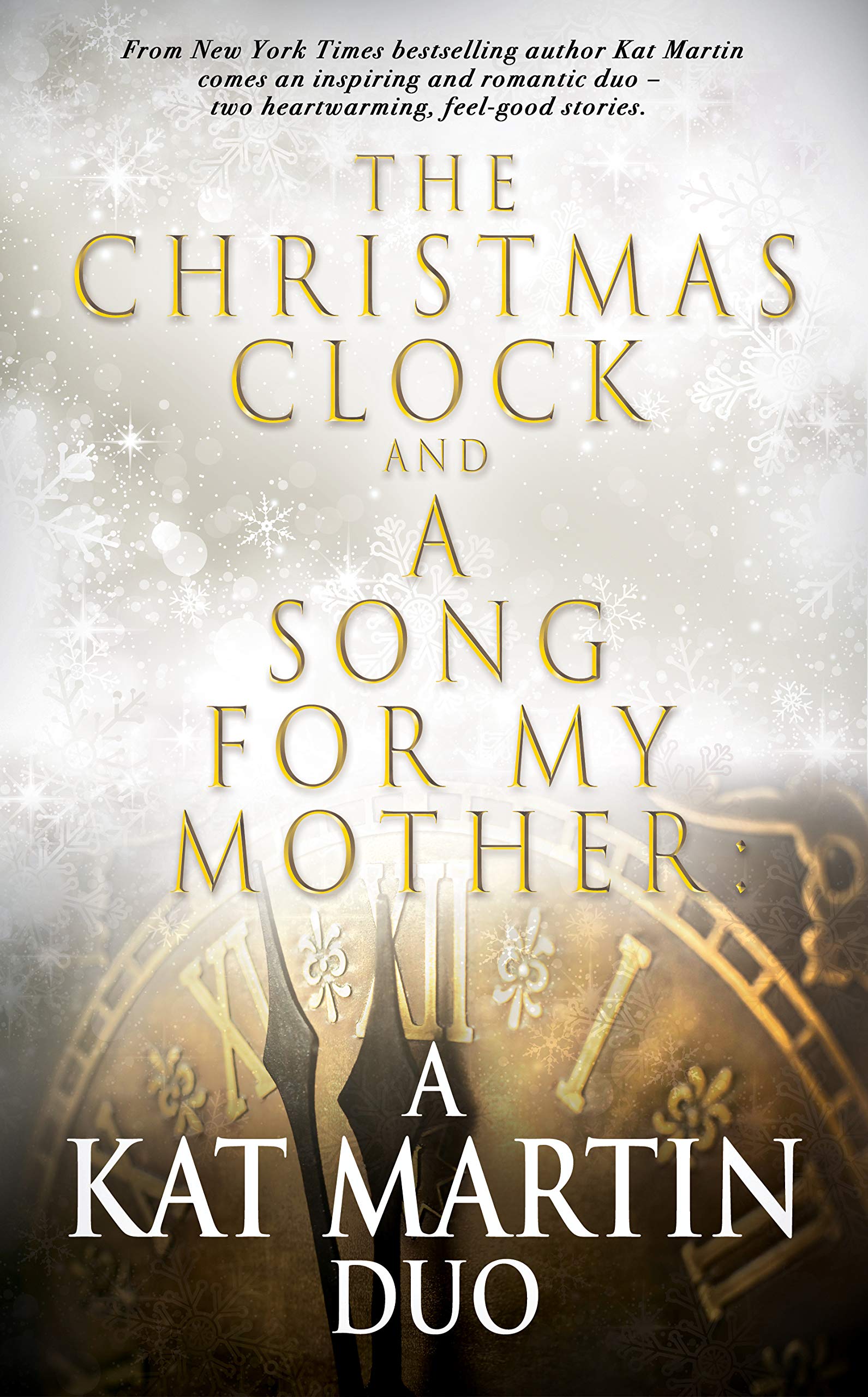 The Christmas Clock/A Song For My Mother book cover