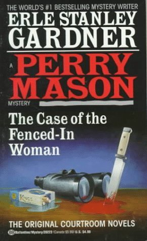 The Case of the Fenced-in Woman book cover