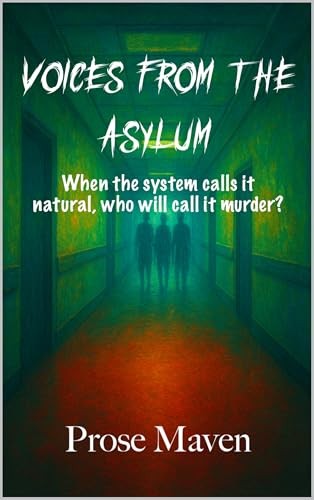 Voices from the Asylum | Murder, Secrets, and Justice for the Silenced | A Gripping Murder Mystery Thriller About Four Chilling Cases book cover