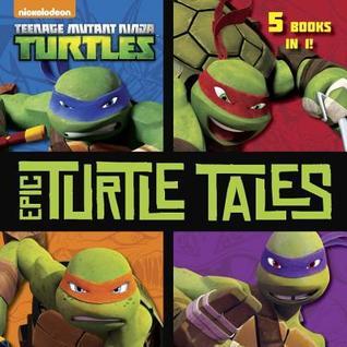 Epic Turtle Tales (Teenage Mutant Ninja Turtles) (Pictureback book cover