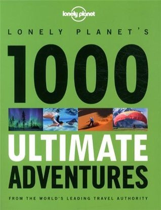 1000 Ultimate Adventures book cover