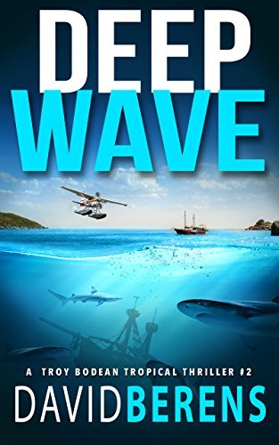 Troy Bodean Tropical Thriller book cover 2