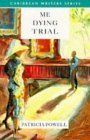 Me Dying Trial book cover