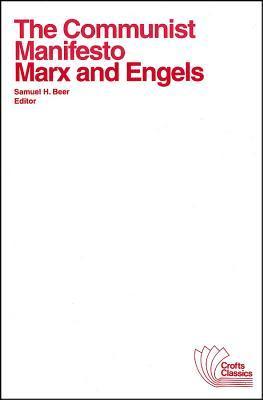 The Communist Manifesto with Selections from the Eighteenth Brumaire of Louis Bonaparte and Capital book cover