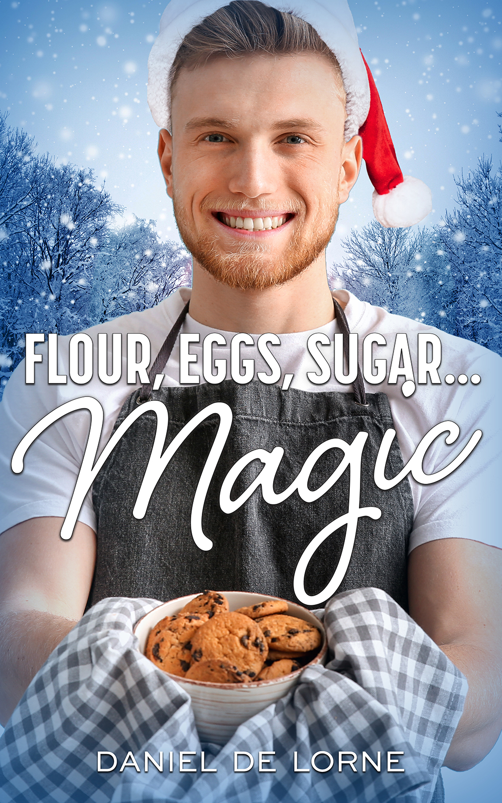 Flour, Eggs, Sugar… Magic book cover
