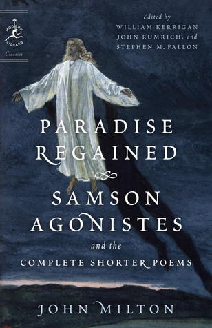 Paradise Regained, Samson Agonistes, and the Complete Shorter Poems book cover