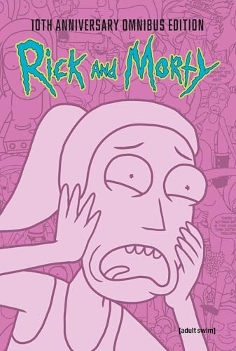 Rick and Morty 10th Anniversary Omnibus book cover 3