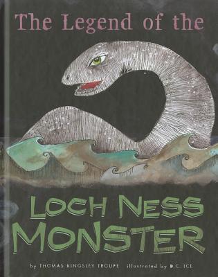 The Legend of the Loch Ness Monster book cover