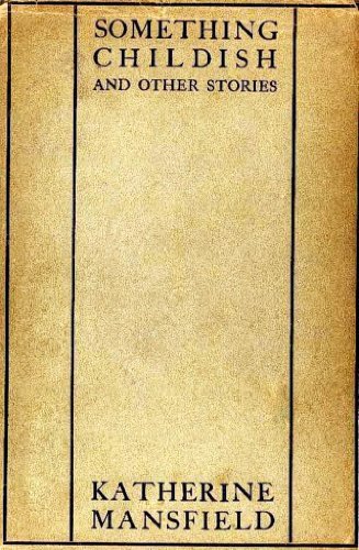 Something Childish and Other Stories book cover