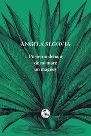 Pusieron debajo de mi mare un magüey book cover