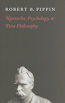 Nietzsche, Psychology, and First Philosophy book cover