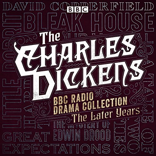 The Charles Dickens BBC Radio Drama Collection book cover