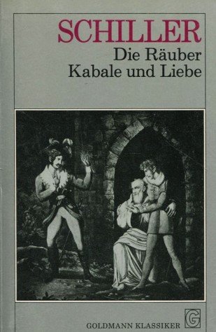 Die Räuber. Ein Trauerspiel - Kabale und Liebe. Ein bürgerliches Trauerspiel book cover