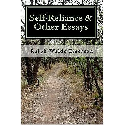 Self-Reliance and Other Essays book cover
