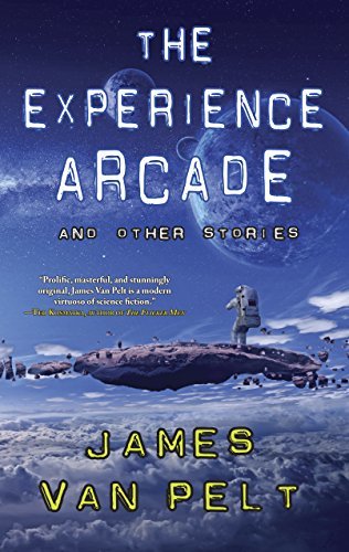 The Experience Arcade and Other Stories book cover