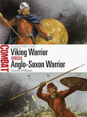 Viking Warrior vs Anglo-Saxon Warrior book cover
