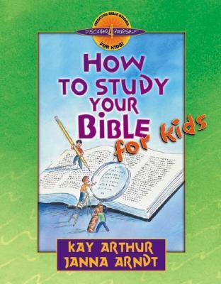 How to Study Your Bible for Kids book cover